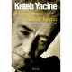 Minuit Passe De Douze Heures : Ecrits Journalistiques 1947-1989 - Yacine Kateb