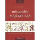 Minuscules  Majuscules , 29 Alphabets Complets A Broder Au Point De Croix - Valerie Lejeune