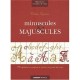 Minuscules  Majuscules , 29 Alphabets Complets A Broder Au Point De Croix - Valerie Lejeune