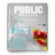 Public , Architecture Now ! - Philip Jodidio