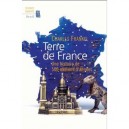 Terre De France , Une Histoire De 500 Millions D'annees - Charles Frankel