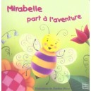 Mirabelle Part A L'aventure - Collectif