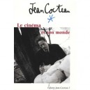 Cahiers De Jean Cocteau T.7 , Le Cinema Et Son Monde - Francis Ramirez
