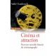 Cinema Et Attraction - Andre Gaudreault