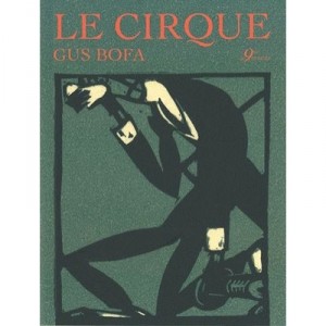 Le Cirque - Gus Bofa