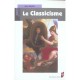 Le Classicisme - Jean Rohou