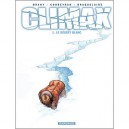 Climax T.1 , Le Desert Blanc - Eric Corbeyran , Braquelair