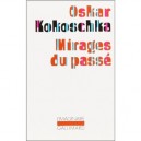 Mirages Du Passe - Oskar Kokoschka