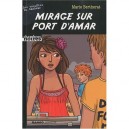 Mirage Sur Port D'amar - Collectif