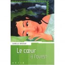Le Coeur A L'ouest - Camille Brissot