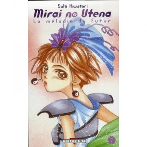 Mirai No Utena, La Melodie Du Futur T.7 - Saki Hiwatari