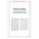 L'ecole, Le College : Y Rester Ou En Sortir - Hasnia-sonia Missaoui