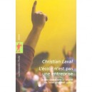 L'ecole N'est Pas Une Entreprise , Le Neo-liberalisme A L'assaut De L'enseignement Public - Christian Laval