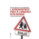 L'enseignement Face A L'urgence Ecologique - Bernard Legros , Jean-noel Delplanque