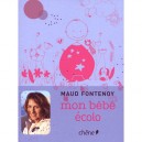Mon Bebe Ecolo - Maud Fontenoy
