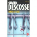 Miroir De Sang - Olivier Descosse