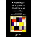 Cryptologie Et Signature Electronique Aspects Juridiques - Alain Bensoussan