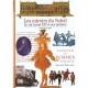 Les Miroirs Du Soleil , Le Roi Louis Xiv Et Ses Artistes - Christian Biet