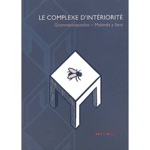 Le Complexe D'interiorite - Collectif