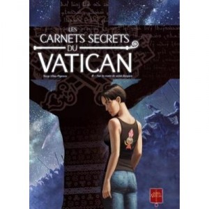 Les Carnets Secrets Du Vatican T.2 , Sur La Route De Saint-jacques - Novy , Popescu
