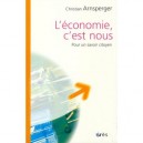 L'economie, C'est Nous , Pour Un Savoir Citoyen - Christian Arnsperger
