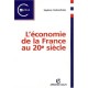 L'economie De La France Au Xx Siecle - Sophie Chauveau