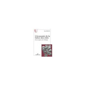 L'economie De La Grece Des Cites T.2 , Les Espaces De L'echange - Alain Bresson