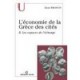 L'economie De La Grece Des Cites T.2 , Les Espaces De L'echange - Alain Bresson