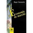 L'economie De Marche - Roger Guesnerie