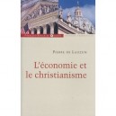 L'economie Et Le Christianisme - Pierre De Lauzun