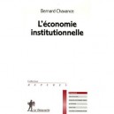 L'economie Institutionnelle - Bernard Chavance
