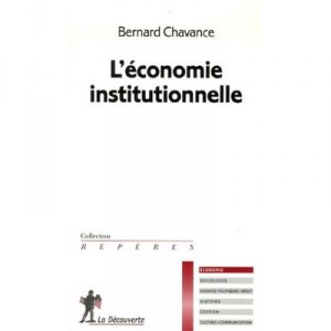 Institutional economics - Bernard Chavance
