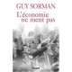 L'economie Ne Ment Pas - Guy Sorman