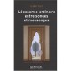 L'economie Ordinaire Entre Songes Et Mensonges - Gilbert Rist
