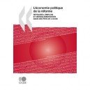 L'economie Politique De La Reforme , Retraites, Emplois Et Dereglementation Dans Dix Pays De L'ocde - Collectif