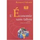 L'economie Sans Tabou - Bernard Salanie