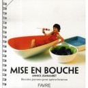 Mise En Bouche - Annick Jeanmairet