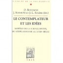 Le Contemplateur Et Les Idees - Collectif
