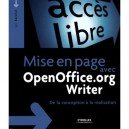 Mise En Page Efficace Avec Openoffice.org Writer , De La Conception A La Realisation - Igor Barzilai