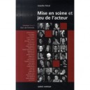 Mise En Scene Et Jeu De L'acteur T.3 , Voix De Femmes - Josette Feral