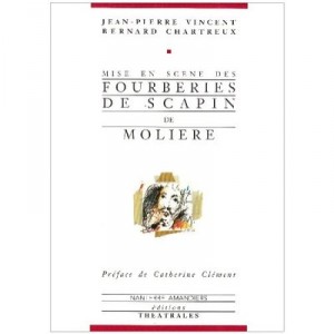 Mise En Scene/fourberie Scap - Vincent/chartreux