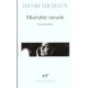 Miserable Miracle - Henri Michaux
