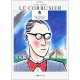 Corbu Comme Le Corbusier - Francine Bouchet