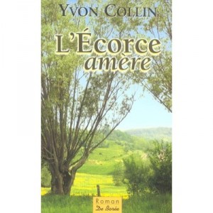 The bitter bark - Yvon Collin