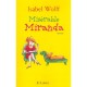 Miserable Miranda - Isabel Wolff