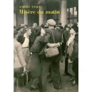 Misere Du Matin - Andre Vers