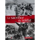 Le Sacrifice Du Soldat - Christian Benoit , Gilles Boetsch , Antoine Champeaux , Eric Deroo