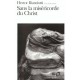 Sans La Misericorde Du Christ - Hector Bianciotti