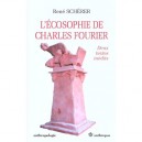 L'ecosophie De Charles Fourier , Deux Textes Inedits - Rene Scherer