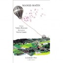 Mange-matin - Valerie Rouzeau